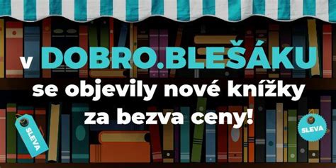 dobroblešák|Dobrokvět a Dobroblešák – Dobrodruhá